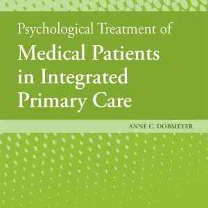 دانلود کتاب Psychological Treatment of Medical Patients in Integrated Primary Care 2018