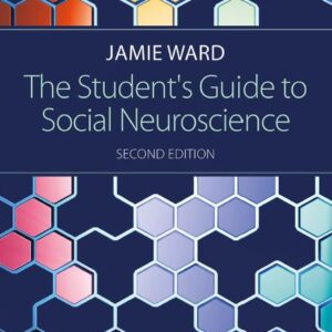 دانلود کتاب راهنمای دانشجویان علوم اعصاب شناختی  The Student’s Guide to Cognitive Neuroscience ویرایش سوم 2017