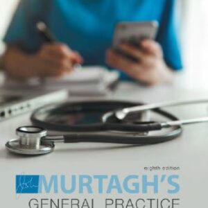 دانلود کتاب تمرین طبابت عمومی مورتاگ Murtagh's General Practice 8th Edition