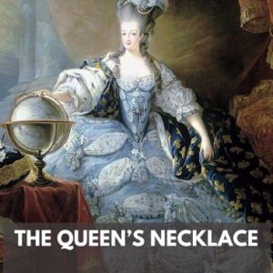 دانلود رمان گردنبند ملکه (The Queen’s Necklace) الکساندر دوما