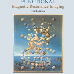 دانلود کتاب تصویربرداری تشدید مغناطیسی کارکردی (Functional Magnetic Resonance Imaging - Huettel)
