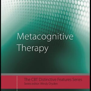 دانلود کتاب راهنمای کاربردی درمان فراشناختی (Metacognitive Therapy - Adrian Wells)